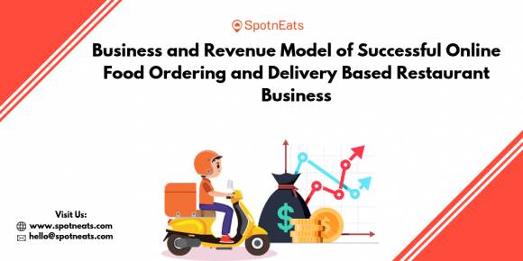 Business And Revenue Model Of Successful Online Food Ordering And 